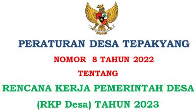 PERDES NO 8 TAHUN 2022 TENTANG RKP DESA TAHUN 2023